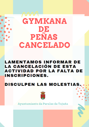 Cancelada la Gymkana de Peñas