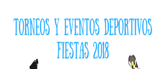 Torneos Deportivos de las Fiestas Patronales