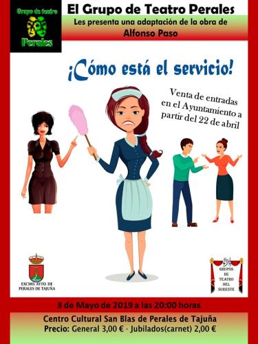 Segunda Representación de la Obra "Cómo está el servicio" del Grupo de Teatro Perales