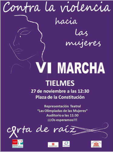 VI Marcha Contra la Violencia hacia las Mujeres "Corta de Raiz"