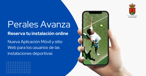 Perales Avanza, nueva app para la reserva y gestión de las instalaciones deportivas
